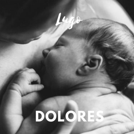 Dolores | Boomplay Music