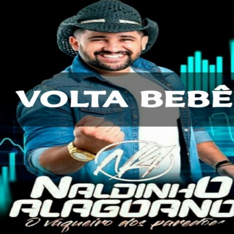 Volta Bebê | Boomplay Music
