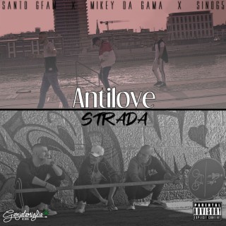 Antilove / Strada