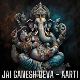 Jai Ganesh Deva (Aarti)