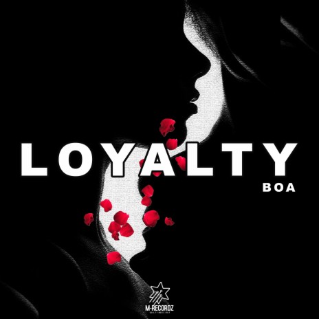 Loyalty | Boomplay Music