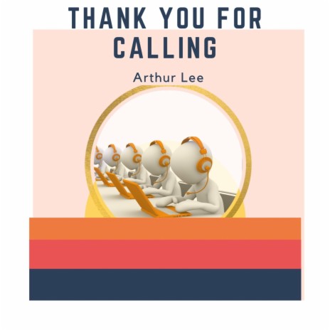 Thank You for Calling | Boomplay Music