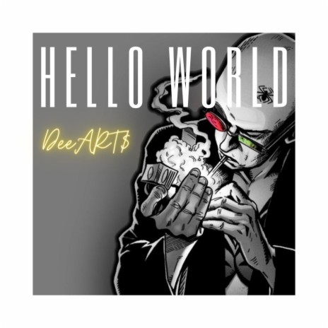 HELLO WORLD | Boomplay Music