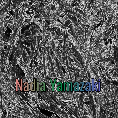 Nadia Yamazaki Hang Loose Story MP3 Download Lyrics Boomplay