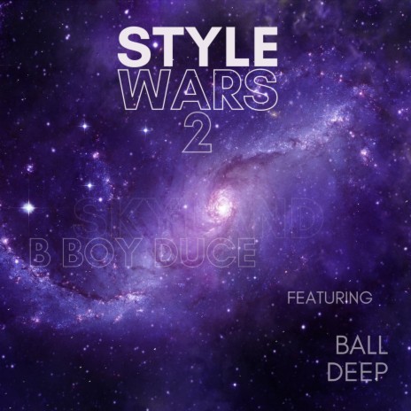 Style Wars 2 ft. Darc From Na Parc, Big Kev & B12 | Boomplay Music