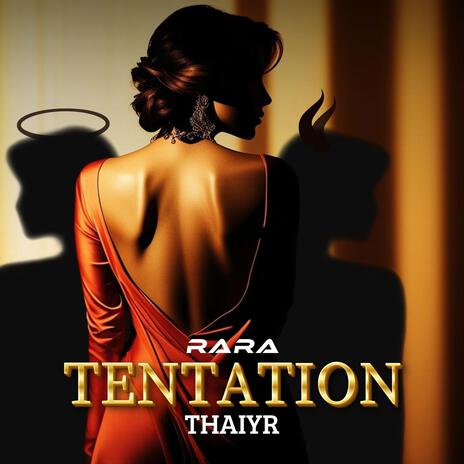 Tentation ft. rara | Boomplay Music