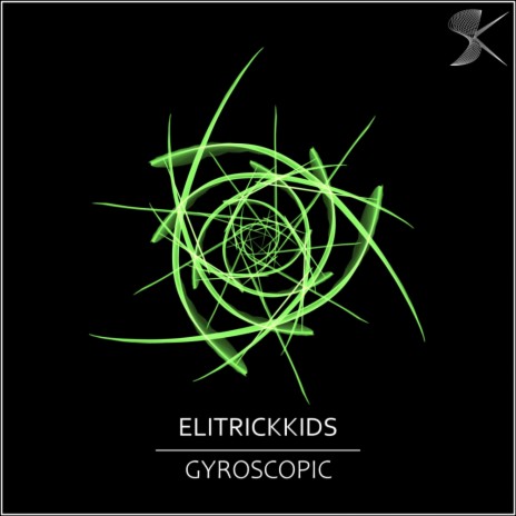 Gyroscopic (Original Mix)