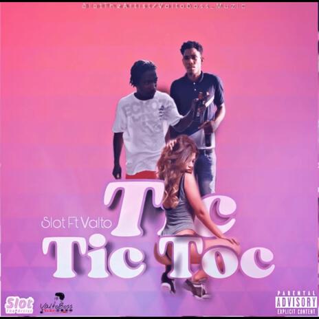 Tic tic toc (Dennery Segment) ft. Slott | Boomplay Music