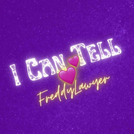 I CAN TELL | Boomplay Music