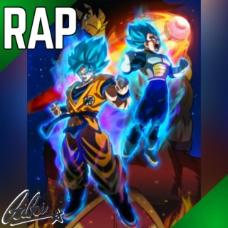 Rap de Dragon Ball Super: Broly lyrics | Boomplay Music
