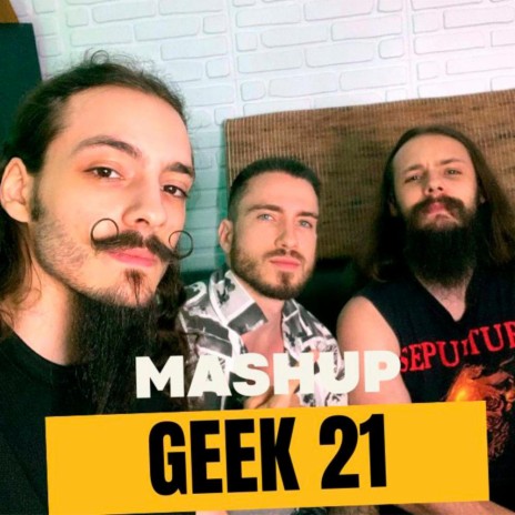 M4SHUP GEEK 21 | Boomplay Music