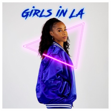 Girls in L.A. | Boomplay Music