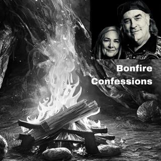 Bonfire Confessions