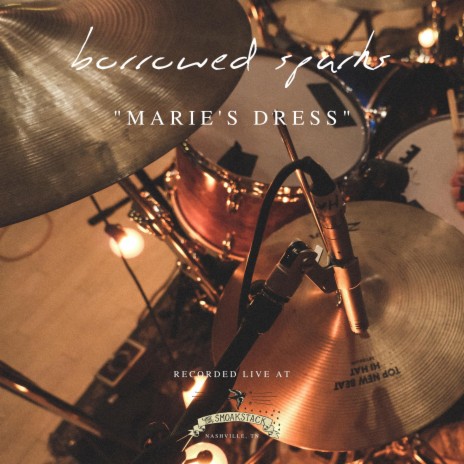 Marie's Dress (Live at The Smoakstack) | Boomplay Music