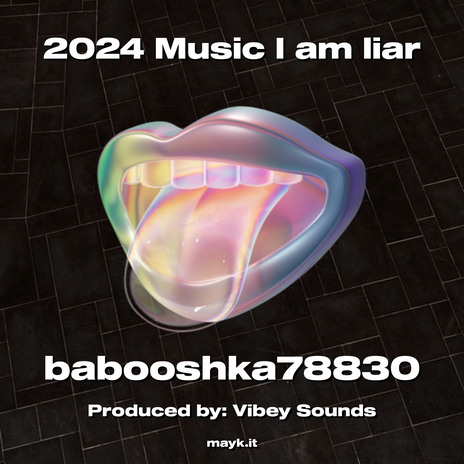 2024 Music I am liar | Boomplay Music