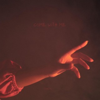 Come With Me