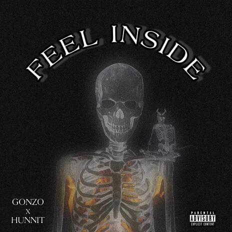 Feel Inside ft. Hunnit | Boomplay Music