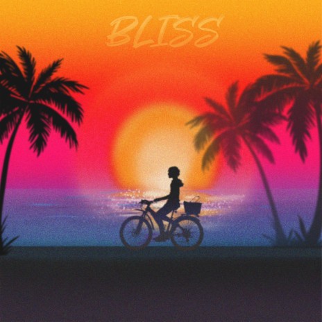 Bliss | Boomplay Music