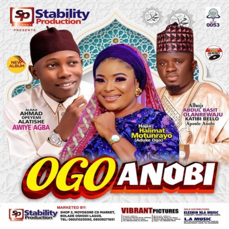 Ogo Anobi ft. Alh Basit Aponle Anobi | Boomplay Music