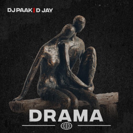 Drama ft. D Jay | Boomplay Music