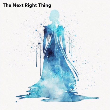 The Next Right Thing (From Frozen II) (Instrumental Piano) | Boomplay Music