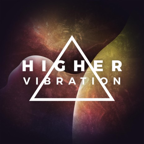 Higher Vibration