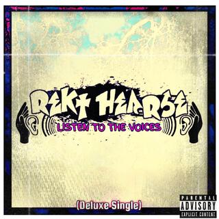 Listen To The Voices (Deluxe Single)