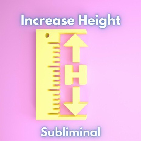 Subliminal Music for Height