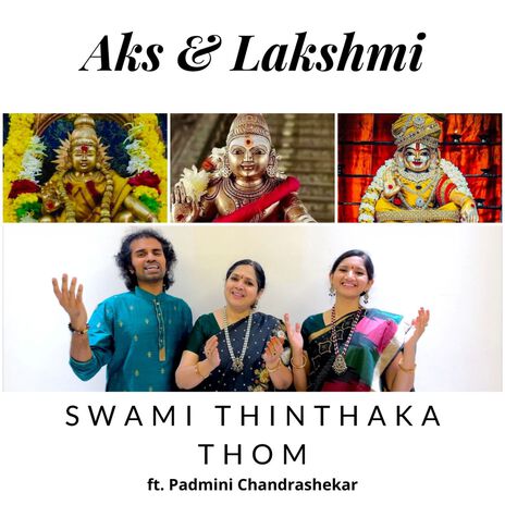 Swami Thinthaka Thom ft. Padmini Chandrashekar | Boomplay Music