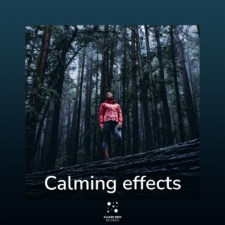 Calming effects