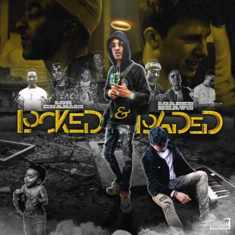 Locked & Loaded ft. Loaded Beats | Boomplay Music