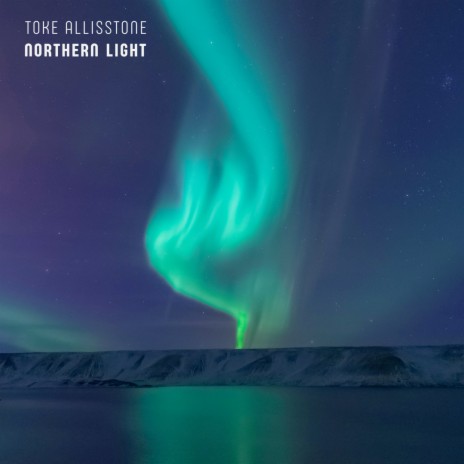 Northern Light | Boomplay Music