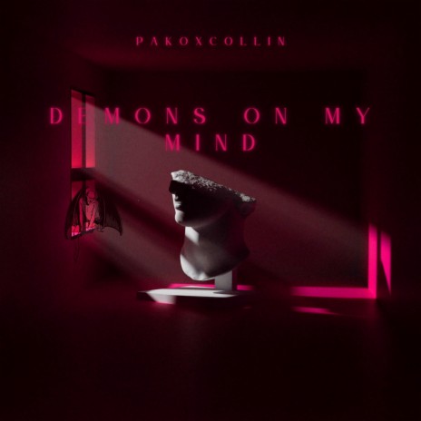 Demons On My Mind ft. Collin | Boomplay Music