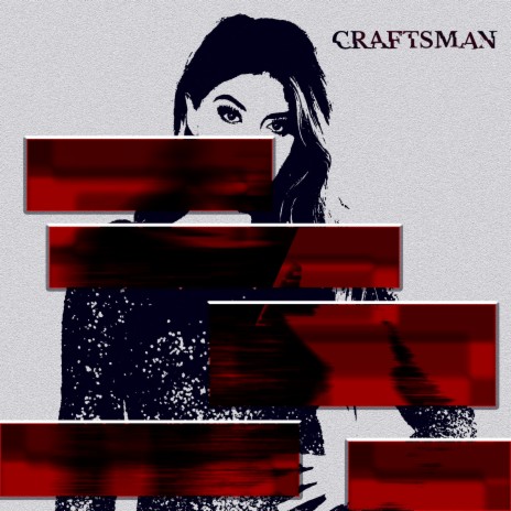 Craftsman | Boomplay Music