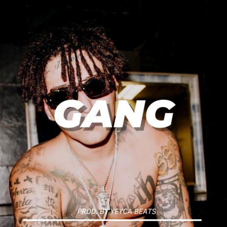 GANG - Trap x Reggaeton Beat | Boomplay Music