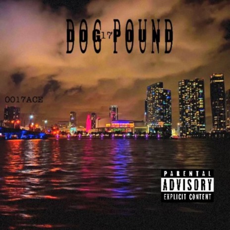 Dog Pound | Boomplay Music