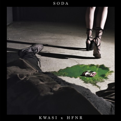 Soda ft. HFNR | Boomplay Music