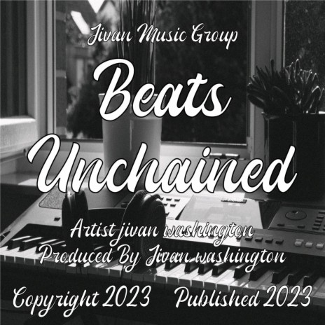 Beats Unchained | Boomplay Music