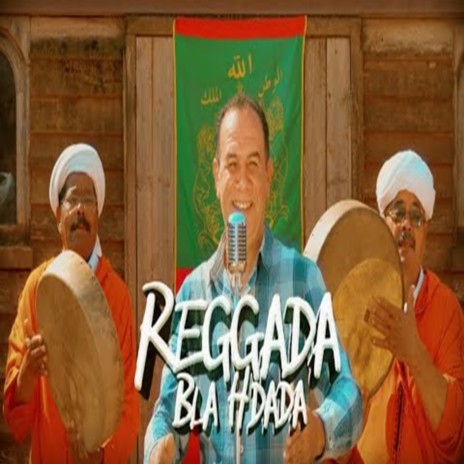 REGGADA BLA HDADA | Boomplay Music