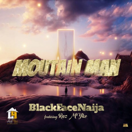 Mountain Man ft. Raz Myke | Boomplay Music