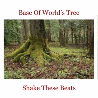 Base Of World's Tree