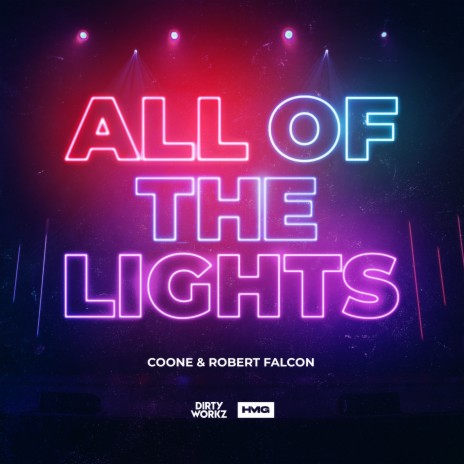 All Of The Lights ft. Robert Falcon | Boomplay Music