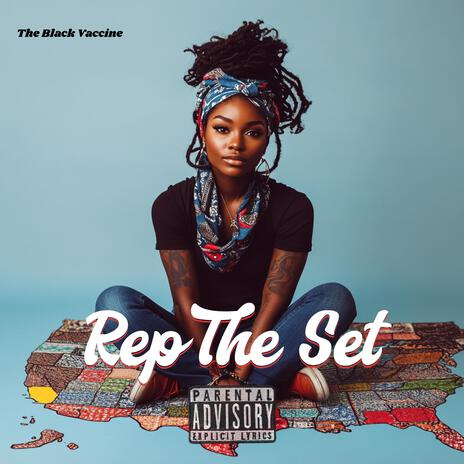 Rep The Set | Boomplay Music