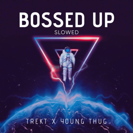 Bossed Up (Slowed) (feat. Young Thug)