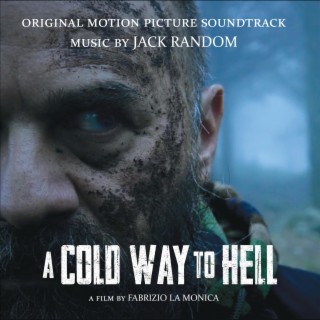 A Cold Way To Hell (Original Motion Picture Soundtrack)
