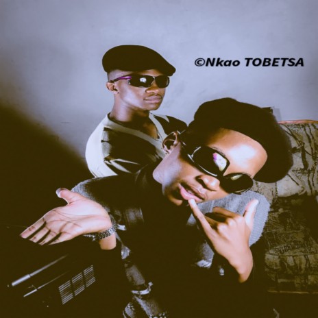 Nkao Tobetsa | Boomplay Music