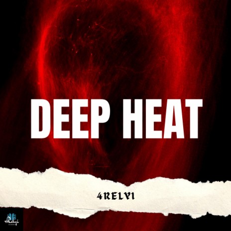 Deep Heat ft. Ezae | Boomplay Music
