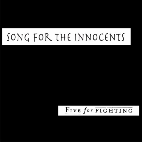 Song for the Innocents
