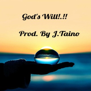 God's Will!