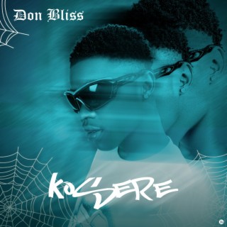 Kosere lyrics | Boomplay Music